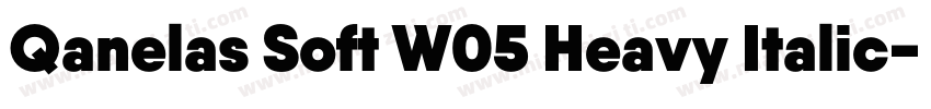 Qanelas Soft W05 Heavy Italic字体转换